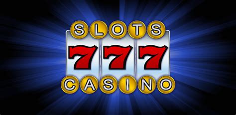 777 Slots Casino .